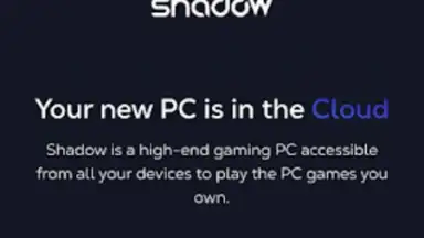 Capture d'écran de Shadow PC 3