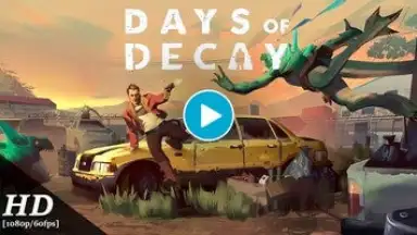 Capture d'écran de Days of Decay 1
