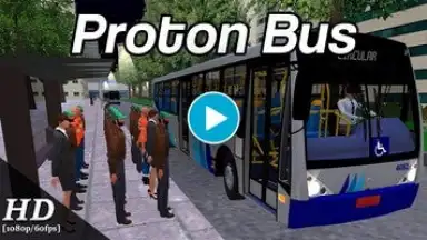 Capture d'écran de Proton Bus Simulator 1