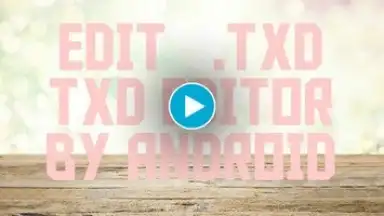 Capture d'écran de TXD EDITOR By K K UPGRADER 1