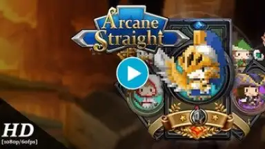 Capture d'écran de Arcane Straight 1